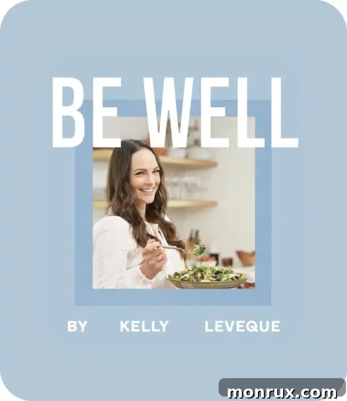Be Well with Kelly podcast cover art, often featuring Kelly Leveque.