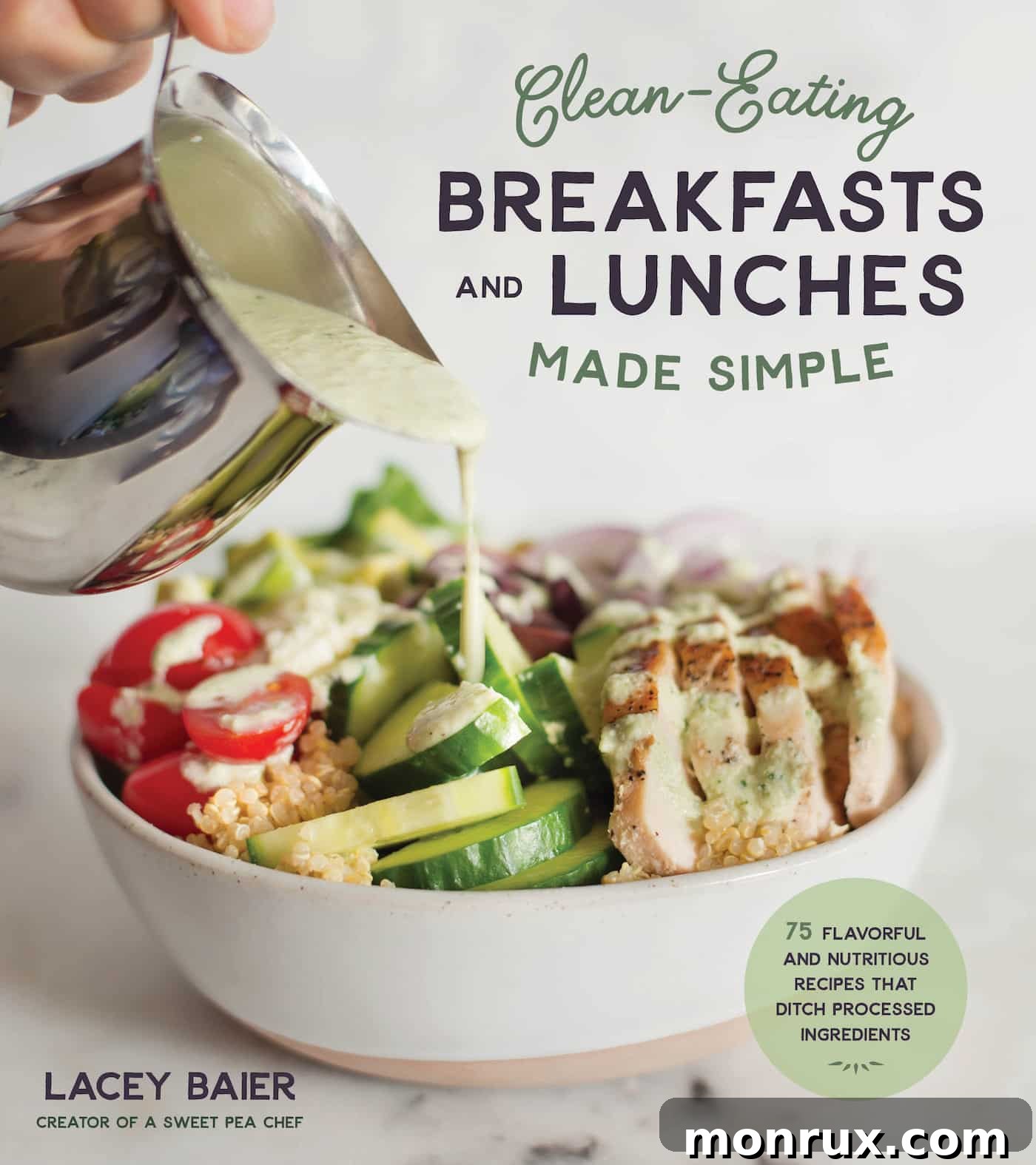 clean eating breakfasts and lunches made simple book cover, featuring a vibrant meal.